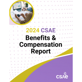 2024 CSAE  Benefits & Compensation Report (PDF format)